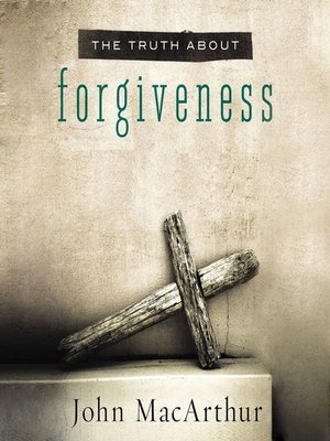 cover image of The Truth About Forgiveness